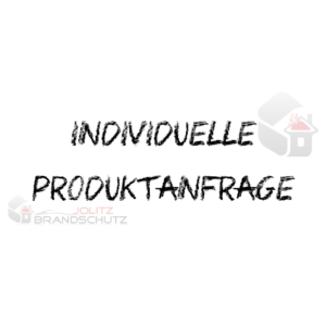 Individuelle Produktanfrage